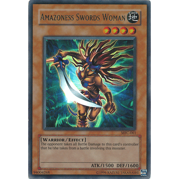 Amazoness Swords Woman - MFC-061 - Ultra Rare 1st Edition