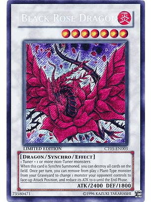 Black Rose Dragon - CT05-EN003 - Secret Rare