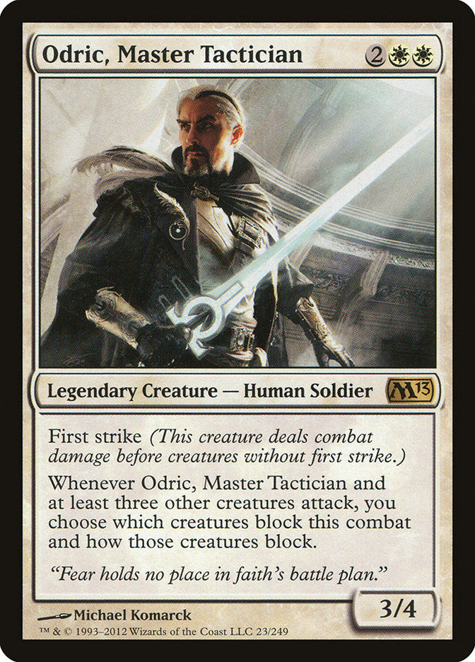 Odric, Master Tactician - M13 - R 1