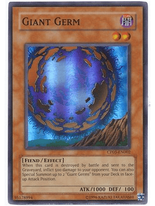 Giant Germ - CP05-EN002 - Super Rare (jugado)