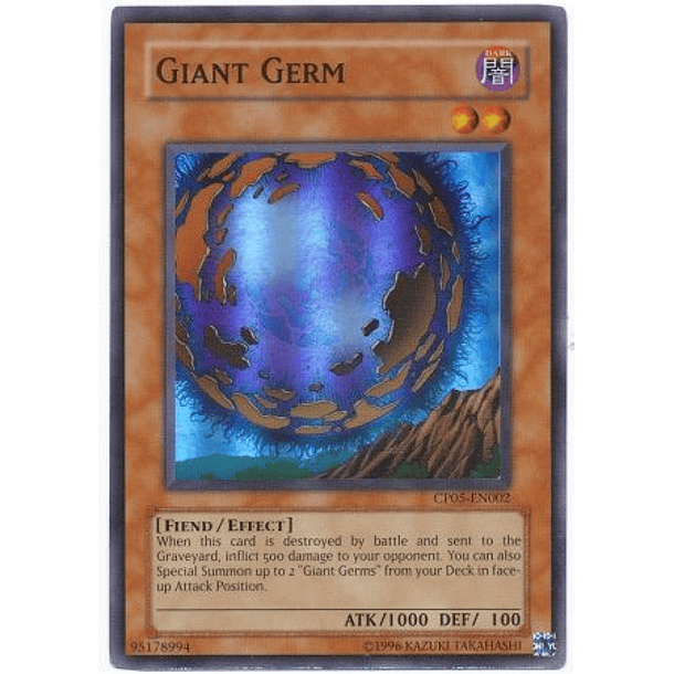 Giant Germ - CP05-EN002 - Super Rare (jugado) 1