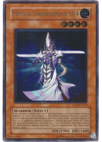 Ultimate Rare - Mystic Swordsman LV4 - SOD-EN012