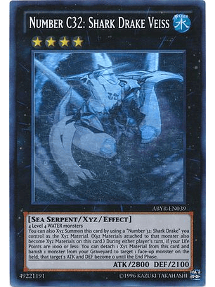 Number C32: Shark Drake Veiss - ABYR-EN039 - Ghost Rare