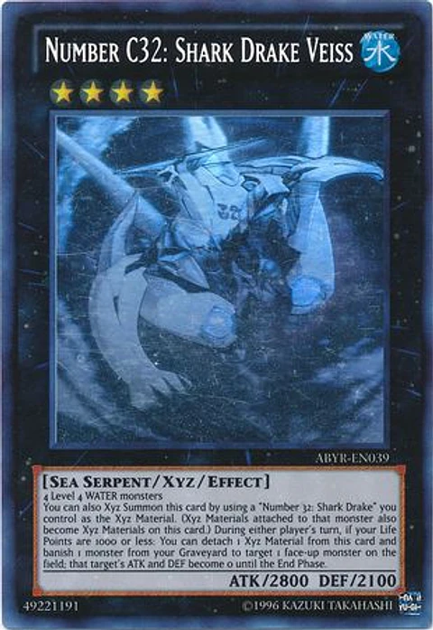 Number C32: Shark Drake Veiss - ABYR-EN039 - Ghost Rare