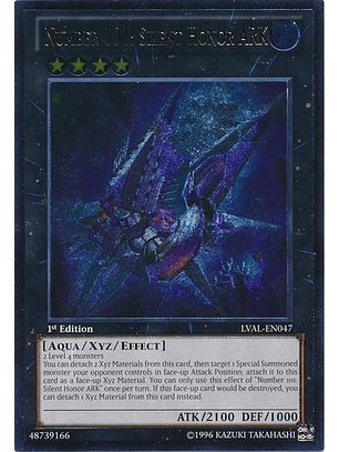 Ultimate Rare - Number 101: Silent Honor ARK - LVAL-EN047 1st Edition (DAÑO MENOR)