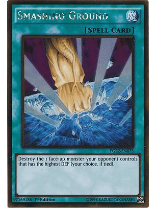 Smashing Ground - PGL2-EN075 - Gold Rare