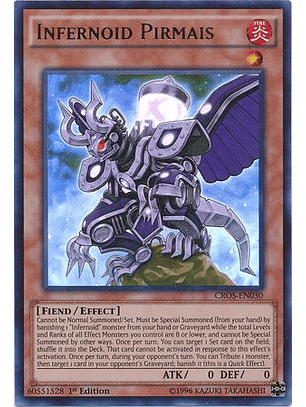Infernoid Pirmais - CROS-EN030 - Ultra Rare