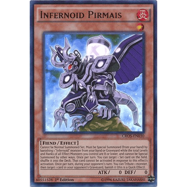 Infernoid Pirmais - CROS-EN030 - Ultra Rare