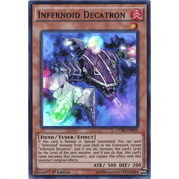 Infernoid Decatron - CORE-EN039 - Super Rare