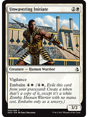 Unwavering Initiate - AKH