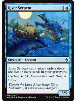 River Serpent - AKH