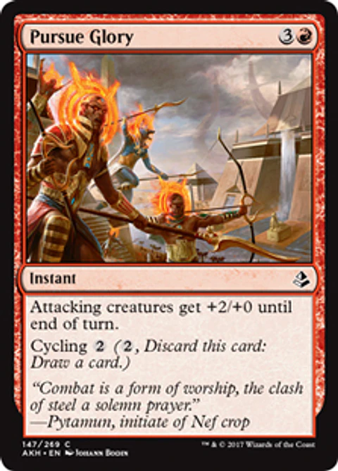 Pursue Glory - AKH - C 