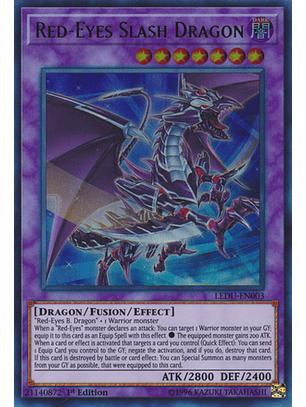  Red-Eyes Slash Dragon - LEDU-EN003 - Ultra Rare 
