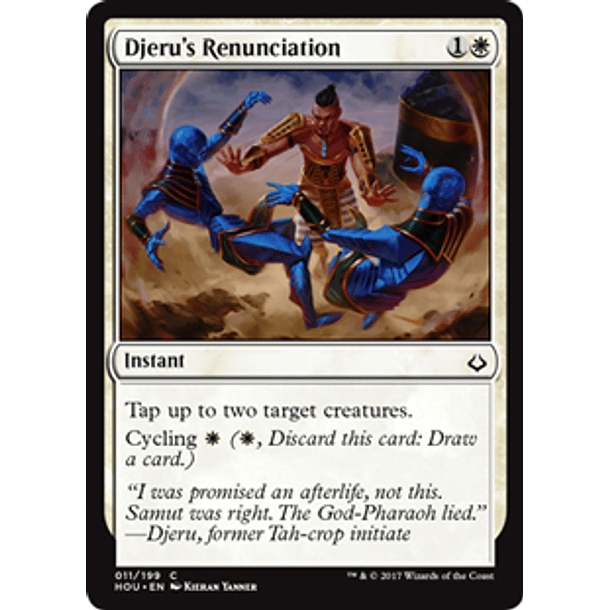 Djeru's Renunciation - HOU - C 