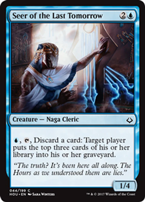 Seer of the Last Tomorrow - HOU - C