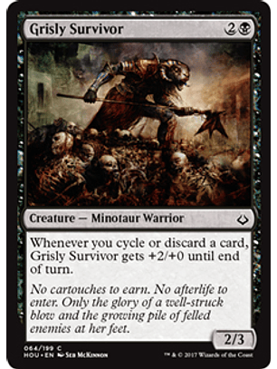 Grisly Survivor - HOU - C 