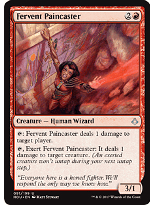 Fervent Paincaster - HOU