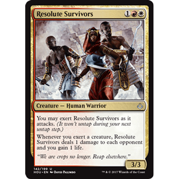 Resolute Survivors - HOU