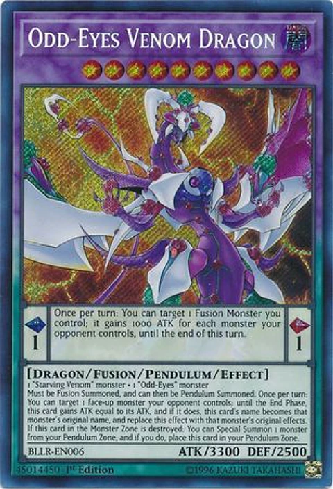 Odd-Eyes Venom Dragon - BLLR-EN006 - Secret Rare