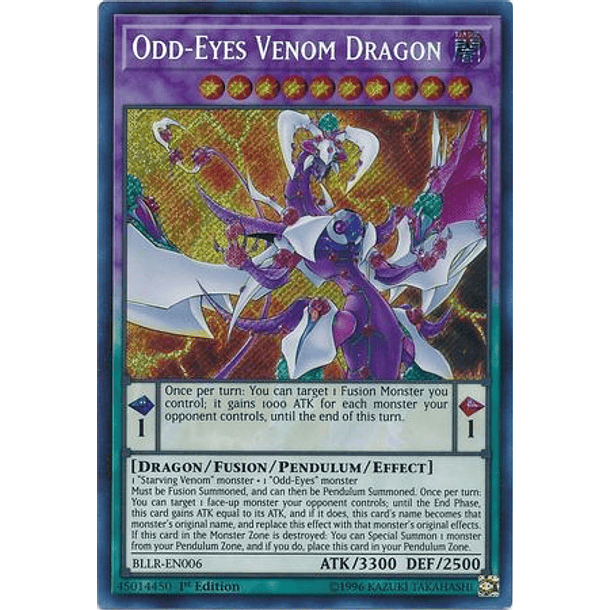 Odd-Eyes Venom Dragon - BLLR-EN006 - Secret Rare