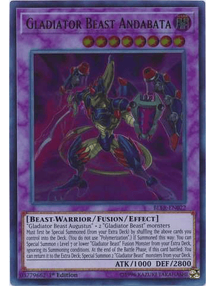 Gladiator Beast Andabata - BLLR-EN022 - Ultra Rare