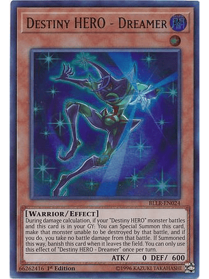 Destiny HERO - Dreamer - BLLR-EN024 - Ultra Rare