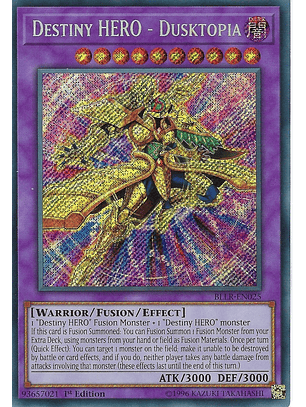 Destiny HERO - Dusktopia - BLLR-EN025 - Secret Rare