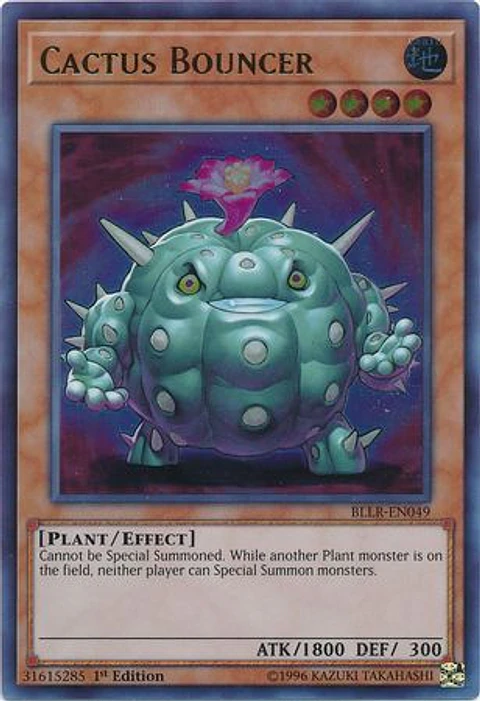 Cactus Bouncer - BLLR-EN049 - Ultra Rare