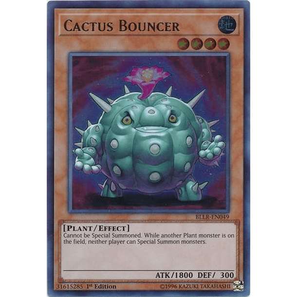 Cactus Bouncer - BLLR-EN049 - Ultra Rare