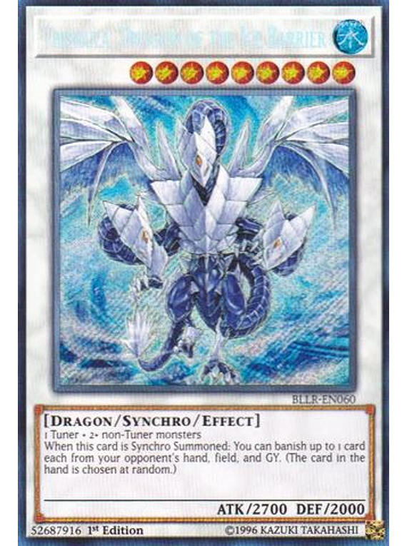Trishula, Dragon of the Ice Barrier - BLLR-EN060 - Secret Rare 