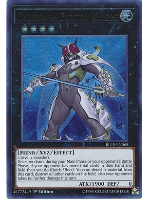 Evilswarm Exciton Knight - BLLR-EN068 - Ultra Rare 
