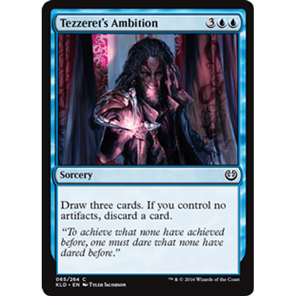 Tezzeret's Ambition - KLD