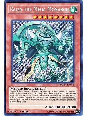 Raiza the Mega Monarch - DUEA-EN041 - Secret Rare