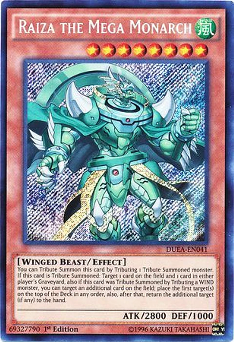 Raiza the Mega Monarch - DUEA-EN041 - Secret Rare