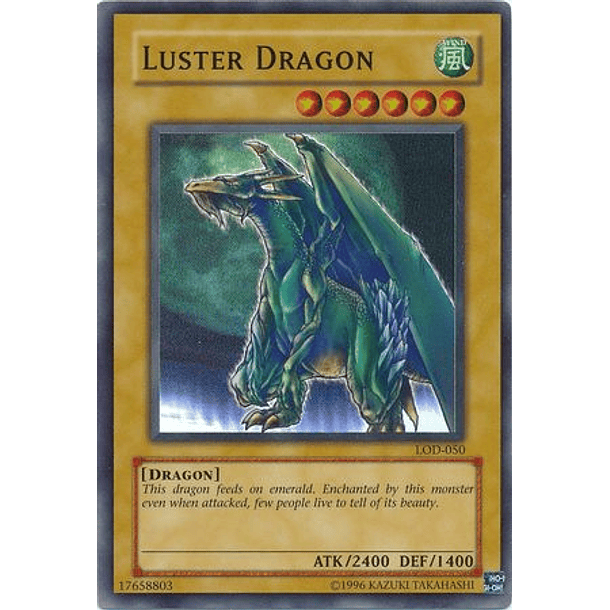 Luster Dragon - LOD-050 - Super Rare 1st Edition