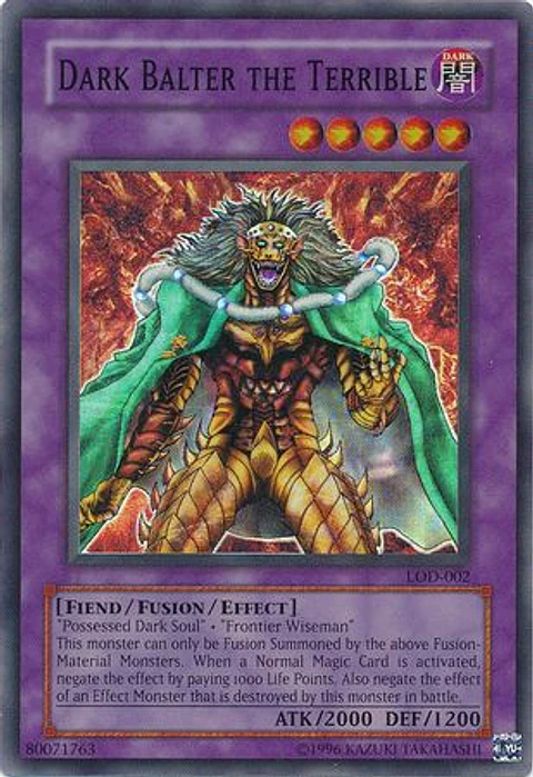 Dark Balter the Terrible - LOD-002 - Super Rare
