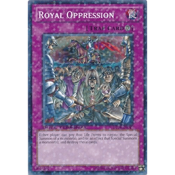 Royal Oppression - DT04-EN048 - Normal Parallel Rare