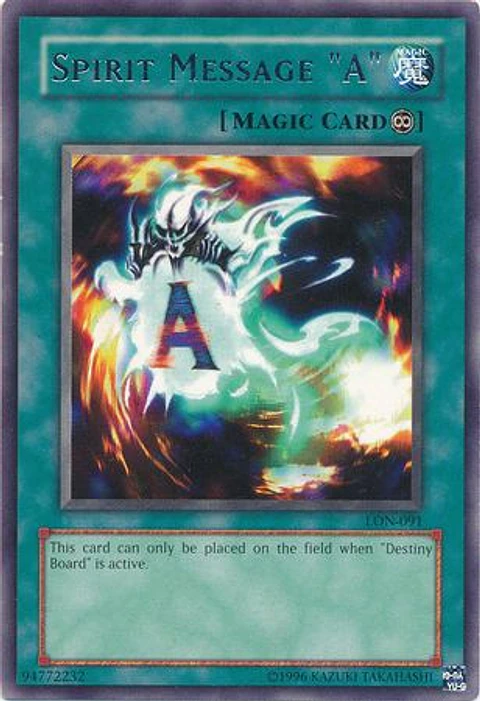 Spirit Message ""A"" - LON-091 - Rare