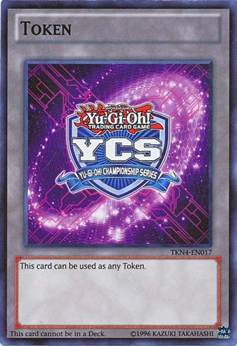 Yu-Gi-Oh Championship Series Token - TKN4-EN017 - Super Rare