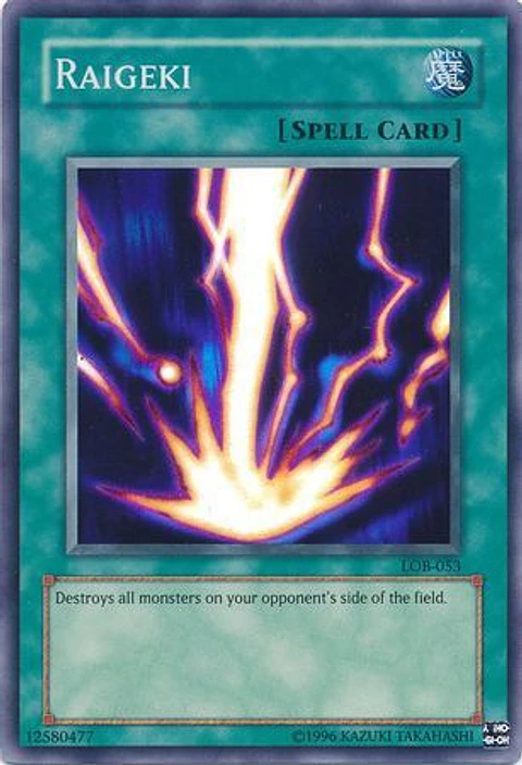 Raigeki - LOB-053 - Super Rare