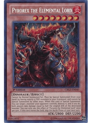 Pyrorex the Elemental Lord - CBLZ-EN040 - Secret Rare
