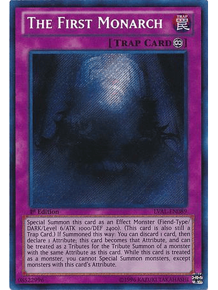 The First Monarch - LVAL-EN089 - Secret Rare