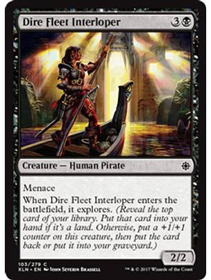 Dire Fleet Interloper - XLN -C