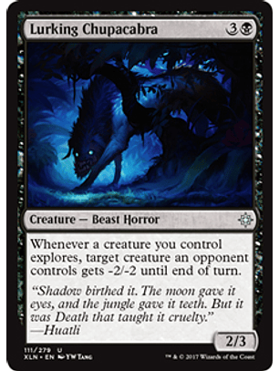 Lurking Chupacabra - XLN