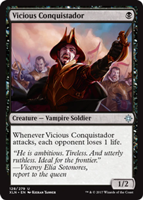 Vicious Conquistador - XLN