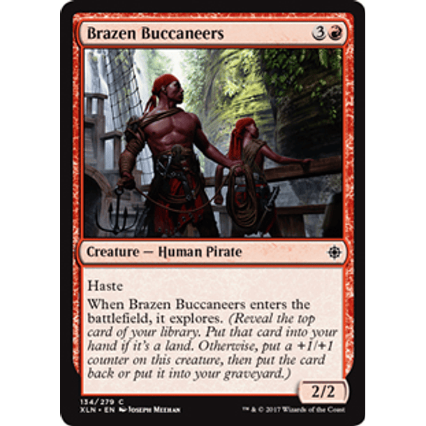 Brazen Buccaneers - XLN - C 