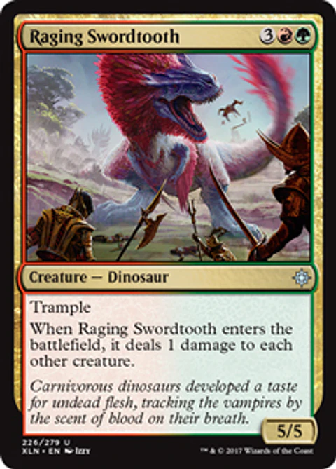 Raging Swordtooth - XLN