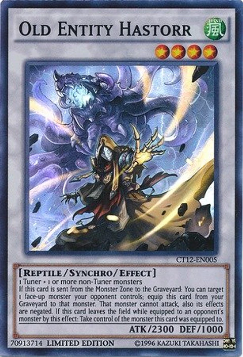 Old Entity Hastorr - CT12-EN005 - Super Rare Limited Edition