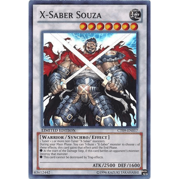 X-Saber Souza - CT09-EN017 - Super Rare