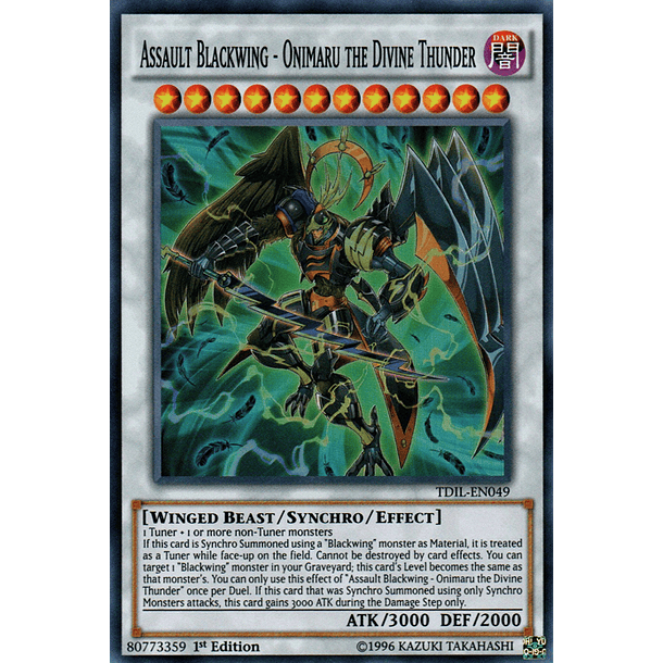 Assault Blackwing - Onimaru the Divine Thunder - TDIL-EN049 - Super Rare